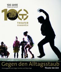 Produktbild: Gegen den Alltagsstaub - Theater in Osnabr&uuml;ck