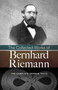 Produktbild: Riemann, B: Collected Works of Bernhard Riemann