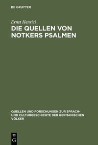 Produktbild: Die Quellen von Notkers Psalmen