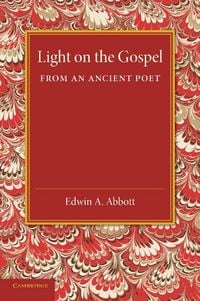 Produktbild: Light on the Gospel from an Ancient Poet