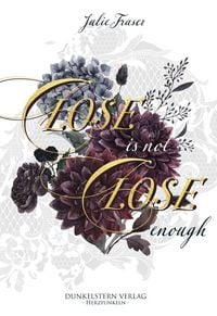 Produktbild: Close is not Close enough