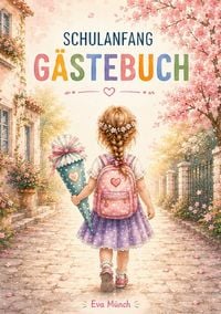 Produktbild: G&auml;stebuch Schulanfang