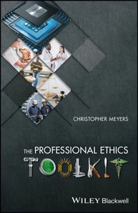 Produktbild: Meyers, C: The Professional Ethics Toolkit