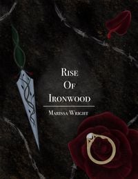 Produktbild: Rise of Ironwood (Bed of Thorns, #2)