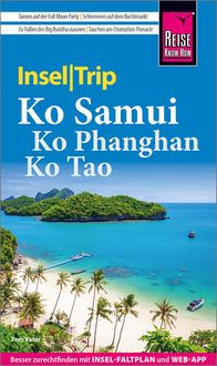 Bild vom Artikel Reise Know-How InselTrip Ko Samui, Ko Phangan, Ko Tao vom Autor Tom Vater