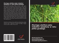 Produktbild: Moringa oleifera jako induktor apoptozy w raku jelita grubego