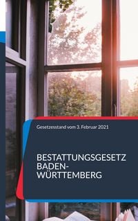 Produktbild: Bestattungsgesetz Baden-W&uuml;rttemberg