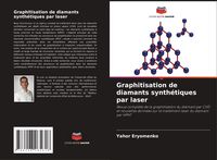 Produktbild: Graphitisation de diamants synth&eacute;tiques par laser