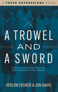 Produktbild: A Trowel and a Sword