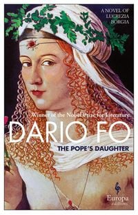 Produktbild: The Pope's Daughter: A Novel of Lucrezia Borgia