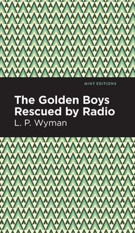 Produktbild: The Golden Boys Rescued by Radio