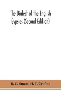 Produktbild: The dialect of the English gypsies (Second Edition)