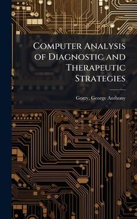 Produktbild: Computer Analysis of Diagnostic and Therapeutic Strategies