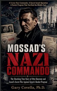 Produktbild: Mossad's Nazi Commando
