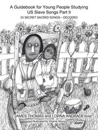 Produktbild: A Guidebook for Young People Studying US Slave Songs Part II