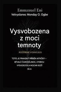 Produktbild: Vysvobozen z moci temnoty - RozS&iacute;ren&eacute; vyd&aacute;n&iacute; 2025
