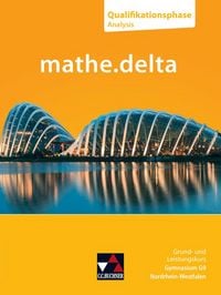 Produktbild: mathe.delta &ndash; Nordrhein-Westfalen - G9 Sek II / mathe.delta NRW Q-Phase Analysis
