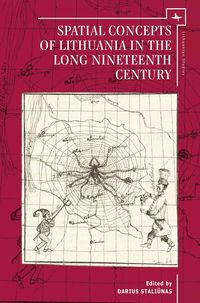 Produktbild: Spatial Concepts of Lithuania in the Long Nineteenth Century