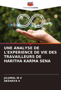Produktbild: Une Analyse De L'experience De Vie des Travailleurs De Haritha Karma Sena