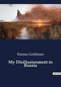 Produktbild: My Disillusionment in Russia