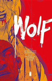 Produktbild: Wolf, Volume 2: Apocalypse Soon