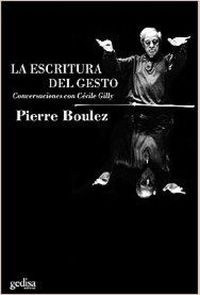 Produktbild: La escritura del gesto : conversaciones con C&eacute;cile Gilly
