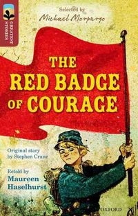 Produktbild: Oxford Reading Tree TreeTops Greatest Stories: Oxford Level 15: The Red Badge of Courage