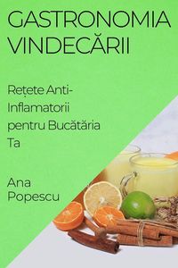 Produktbild: Gastronomia Vindec&iquest;rii
