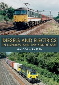 Produktbild: Diesels and Electrics in London and the South East