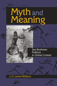 Produktbild: Lewis-Williams, J: Myth and Meaning