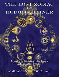 Produktbild: The Lost Zodiac of Rudolf Steiner