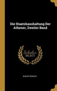 Produktbild: Die Staatshaushaltung Der Athener, Zweiter Band