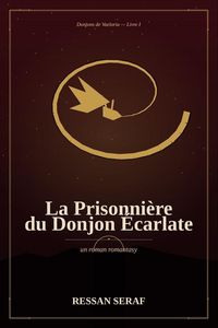 Produktbild: La Prisonni&egrave;re du Donjon Ecarlate
