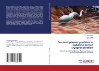 Produktbild: Seminal plasma proteins in bubaline semen cryopreservation