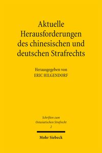 Produktbild: Aktuelle Herausforderungen des chinesischen und deutschen Strafrechts