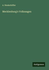 Produktbild: Mecklenburg's Volkssagen