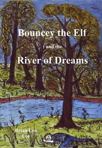 Produktbild: Bouncey the Elf and the River of Dreams