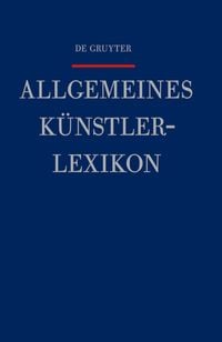 Produktbild: Allgemeines K&uuml;nstlerlexikon (AKL) / Lalix - Leibowitz