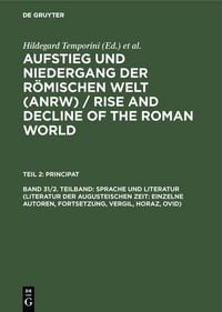 Produktbild: Sprache und Literatur (Literatur der augusteischen Zeit: Einzelne Autoren, Fortsetzung, Vergil, Horaz, Ovid)