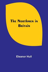 Produktbild: The Northmen in Britain
