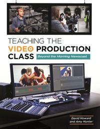 Produktbild: Teaching the Video Production Class