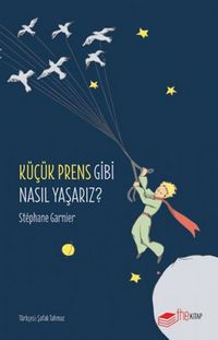 Produktbild: K&uuml;c&uuml;k Prens Gibi Nasil Yasariz