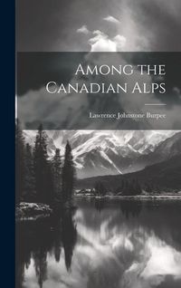 Produktbild: Among the Canadian Alps