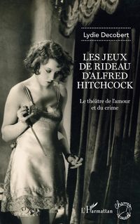 Produktbild: Les jeux de rideau d'Alfred Hitchcock