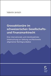 Produktbild: Grossaktion&auml;re im schweizerischen Gesellschafts- und Finanzmarktrecht