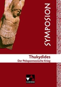 Produktbild: Symposion / Thukydides, Peloponnesischer Krieg