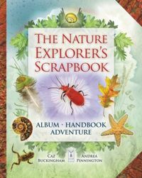 Produktbild: Pinnington, A: Nature Explorer's Scrapbook