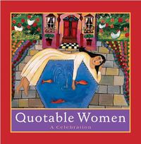 Produktbild: Quotable Women: A Celebration