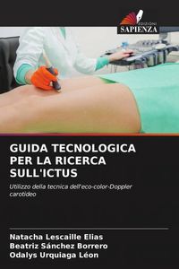 Produktbild: Guida Tecnologica Per La Ricerca Sull'ictus