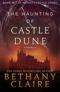 Produktbild: The Haunting of Castle Dune - A Novella